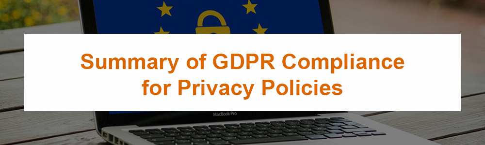 Summary of GDPR Compliance for Privacy Policies