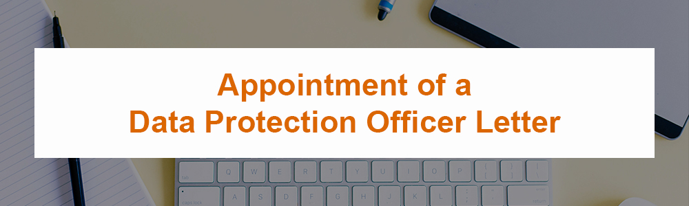 Appointment of a Data Protection Officer Letter