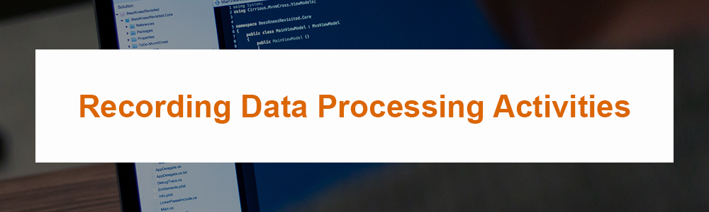 Recording Data Processing Activities