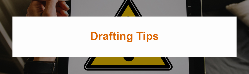 Drafting Tips