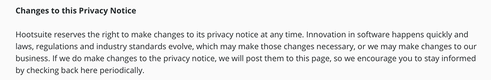 Hootsuite Privacy Notice: Changes to this Privacy Notice clause