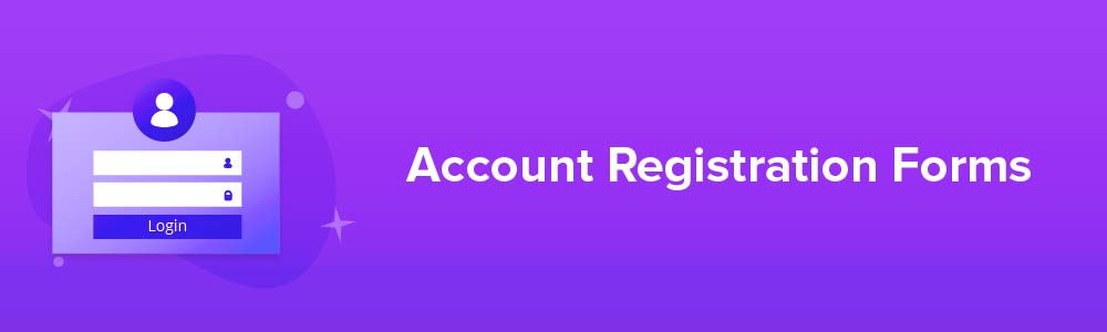 Account Registration Forms