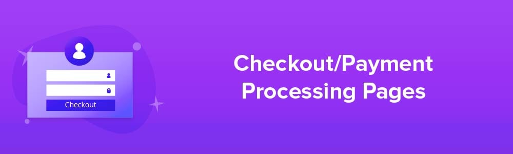 Checkout - Payment Processing Pages