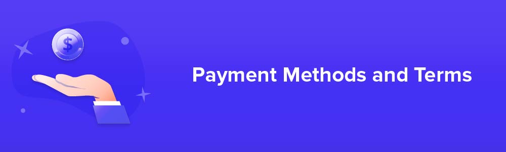 Payment Methods and Terms