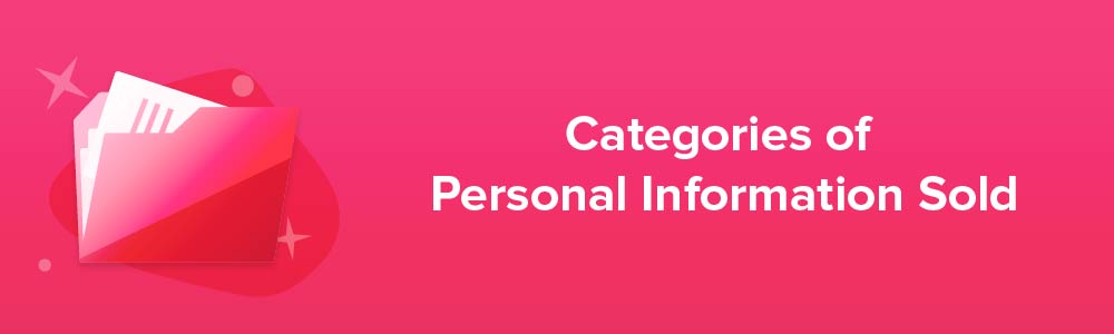 Categories of Personal Information Sold