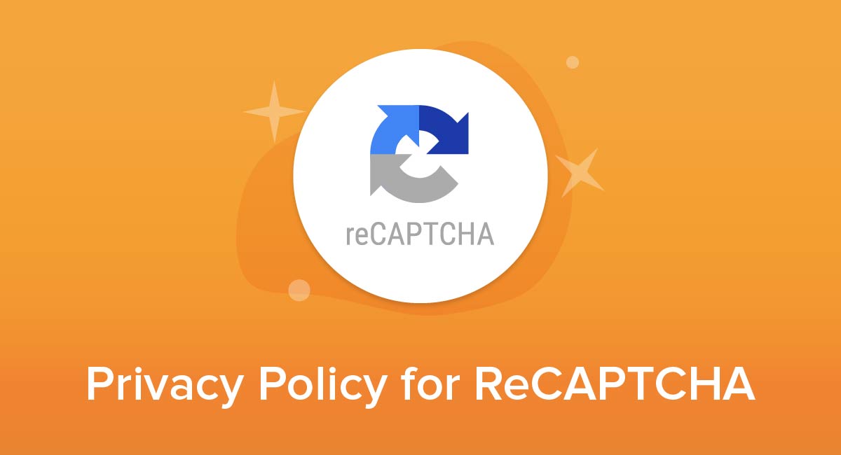 Privacy Policy for ReCAPTCHA