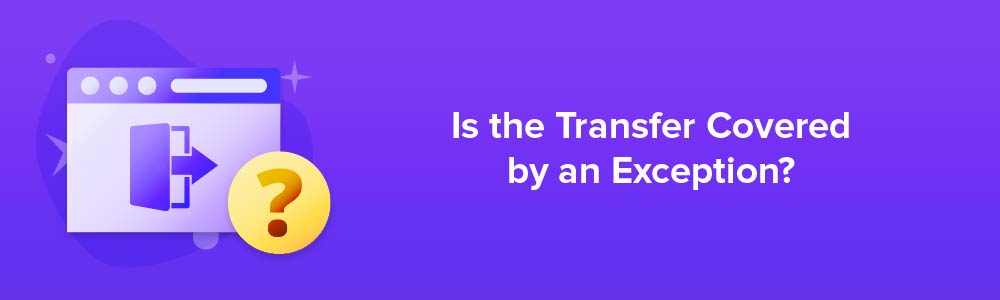 Is the Transfer Covered by an Exception?