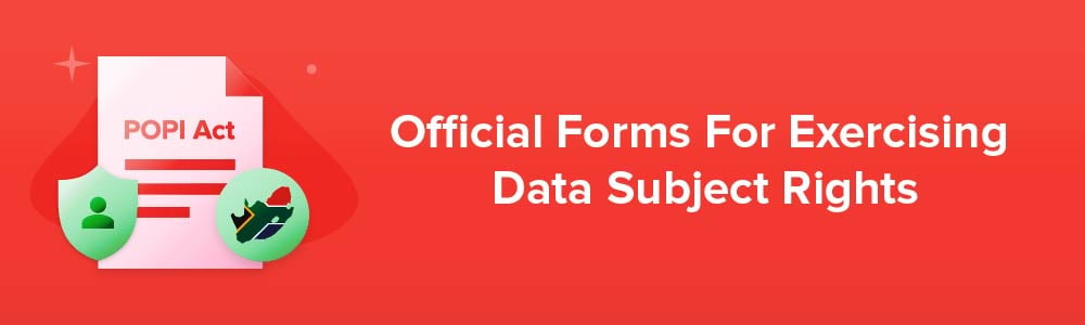 Official Forms For Exercising Data Subject Rights