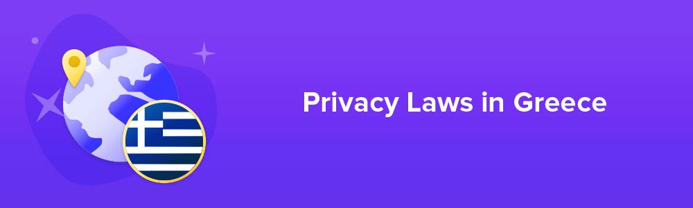 Privacy Laws in Greece