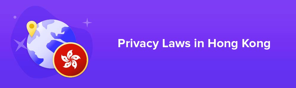 Privacy Laws in Hong Kong