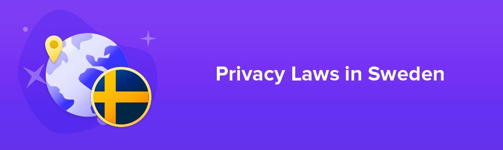 Privacy Laws in Sweden
